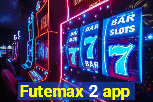 Futemax 2 app